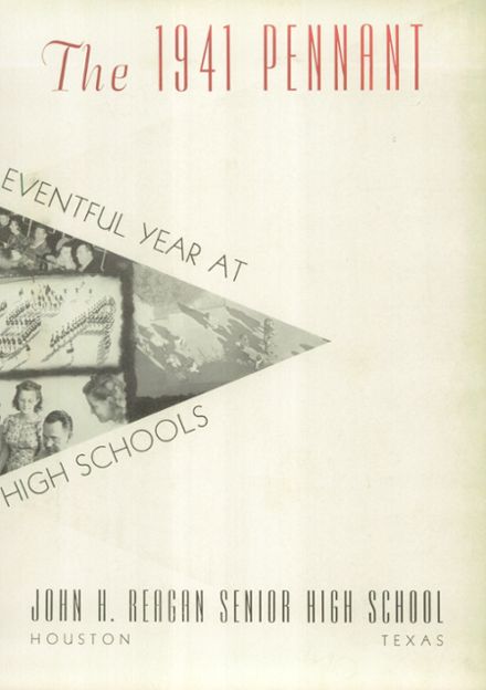 Explore 1941 Reagan High School Yearbook, Houston TX - Classmates