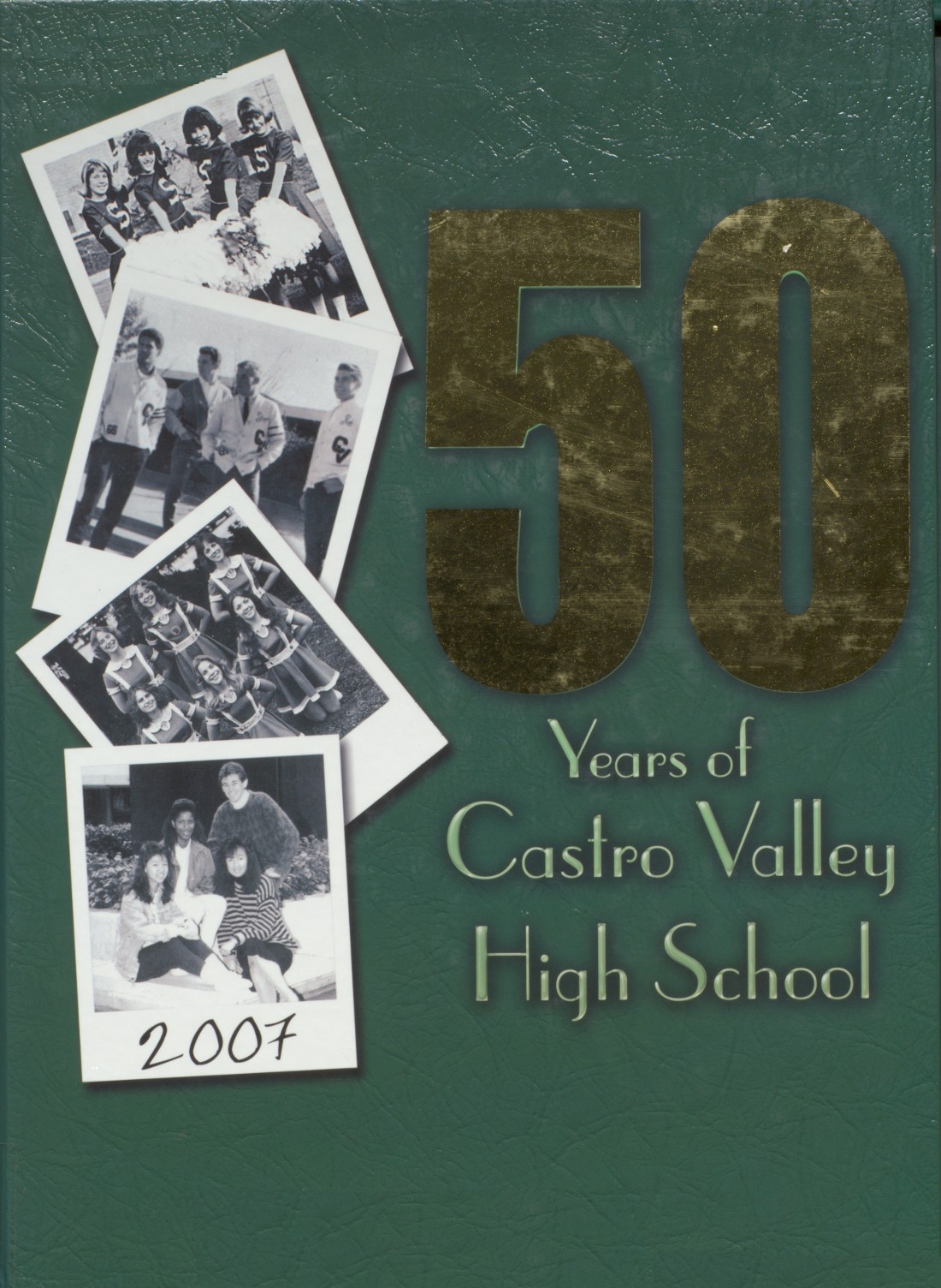 2007-yearbook-from-castro-valley-high-school-from-castro-valley-california-for-sale