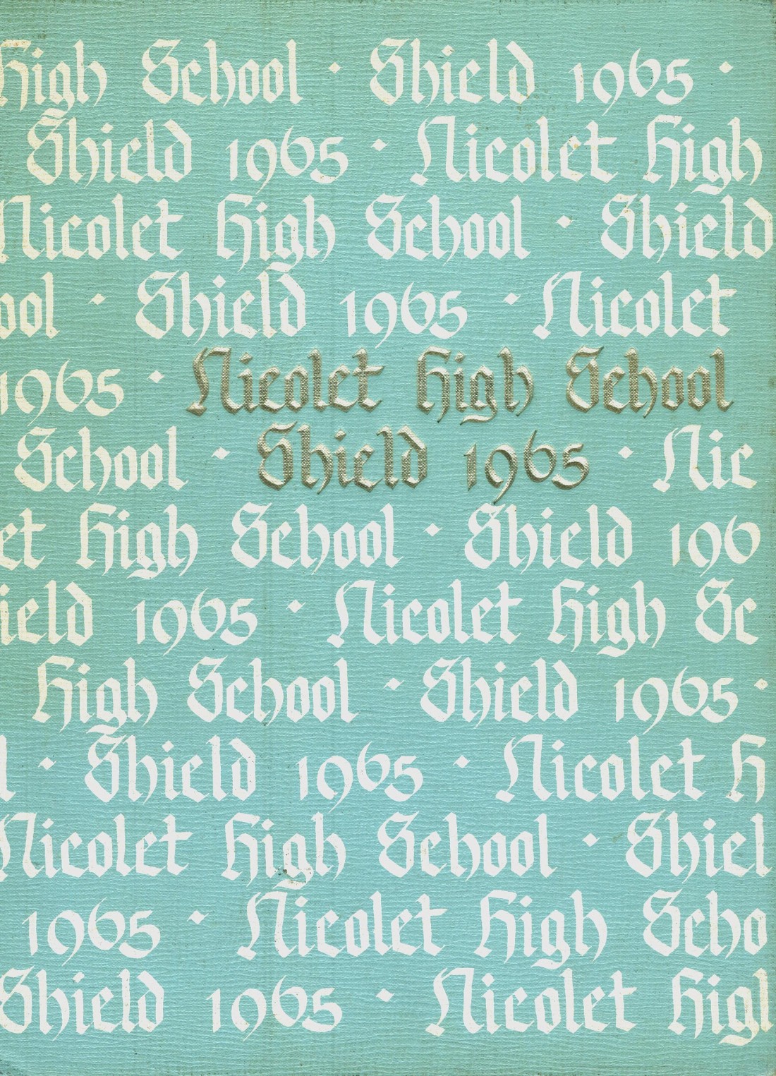 1965 yearbook from Nicolet High School from Glendale Wisconsin for sale