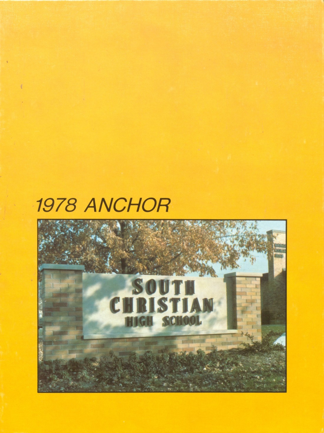 1978 yearbook from South Christian High School from Grand rapids