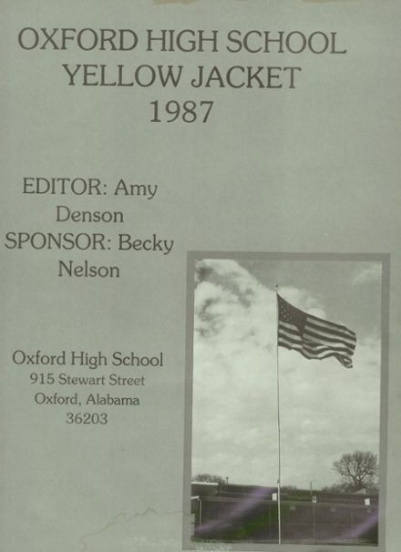 Explore 1987 Oxford High School Yearbook, Oxford AL - Classmates