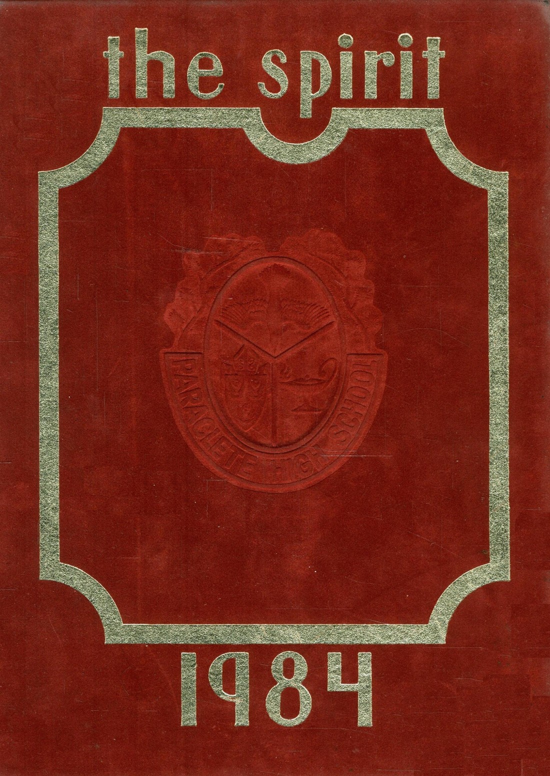 1984 Yearbook From Paraclete High School From Lancaster California For