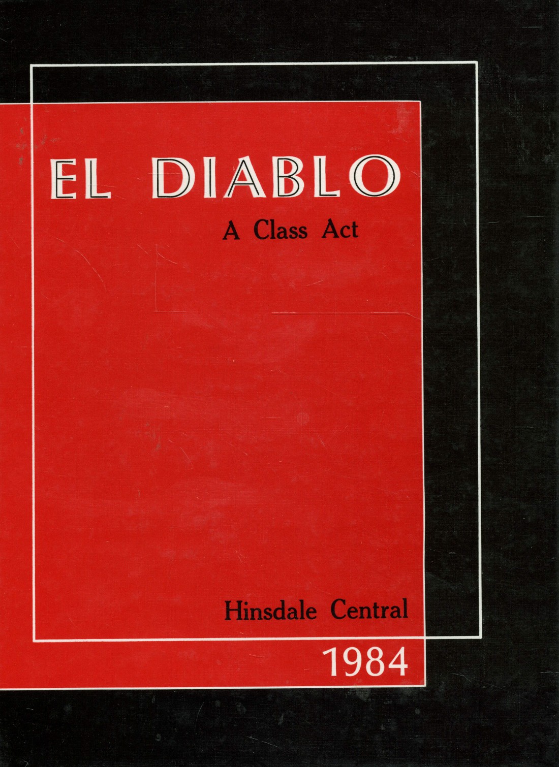 1984-yearbook-from-hinsdale-central-high-school-from-hinsdale-illinois