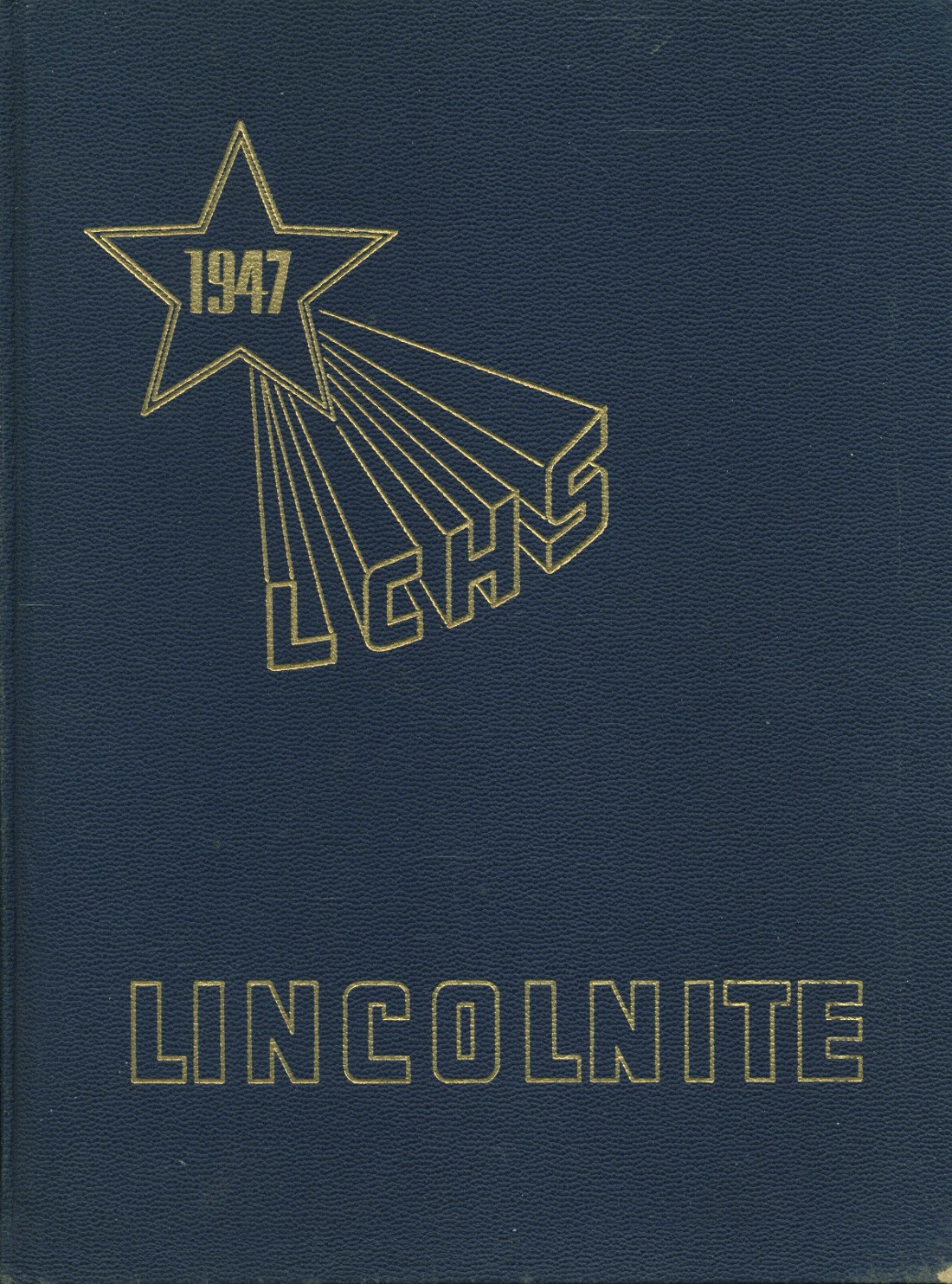 1947 yearbook from Lincoln Community High School from Lincoln, Illinois
