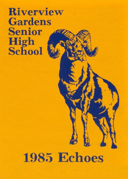 1985 Riverview Gardens High School Yearbook Classmates